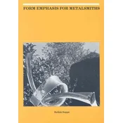 Form Emphasis for Metalsmiths