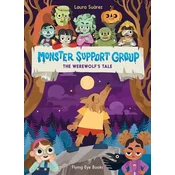 Monster Support Group: The Werewolfs Tale