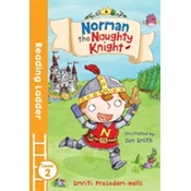 Norman the Naughty Knight