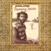 Burning Spear - Social Living/Living Dub (Reissue) (180 g) (2 LP)