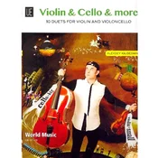 VIOLIN & CELLO & MORE 10 DUETS