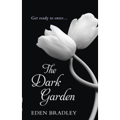 The Dark Garden