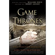 Game of Thrones and Philosophy - Logic Cuts Deeper  Than Swords