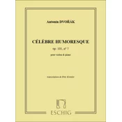 DVORAK:CELEBRE HUMORESQUE OP.101 NO.7 POUR VIOLON & PIANO (KREISLER)