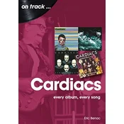 The Cardiacs: Every Album, Every Song