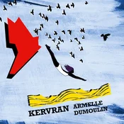Armelle Dumoulin - Kervran (LP)