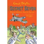 Secret Seven: Three Cheers, Secret Seven