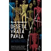 Deseta vrata pakla: Pola godine u logorima smrti Omarska i Manjaea