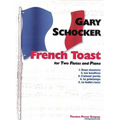 SCHOCKER:FRENCH TOAST FOR TWO FLUTES AND PIANO