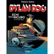 Dylan Dog. Echi dallincubo