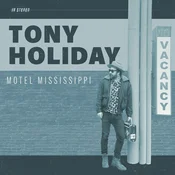 Tony Holiday - Motel Mississippi (LP)