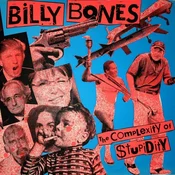 The Billybones - The Complexity Of Stupidity (LP)