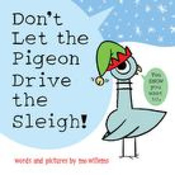 Dont Let the Pigeon Drive the Sleigh!
