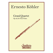 KOHLER:GRAND QUARTET IN D MAJOR OP.92 FOR 4 FLUTES