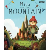 Milo and The Mountain