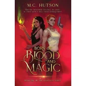 Born of Blood and Magic