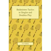 Badminton Tactics in Singles and Doubles Play