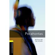 Oxford Bookworms Library: Level 1:: Pocahontas