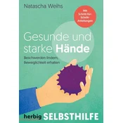 Gesunde und starke Hände