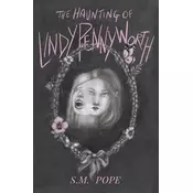 The Haunting of Lindy Pennyworth