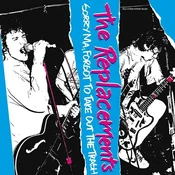 The Replacements - Sorry Ma, Forgot To Take Out The Trash (LP + 4 CD)