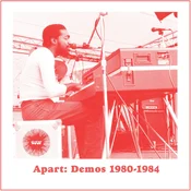 Andre Gibson & Universal Togetherness Band - Apart: Demos 1980-1984 (LP)