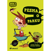 Aca i čudovišta: Pesma o parku