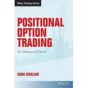 Positional Option Trading - An Advanced Guide