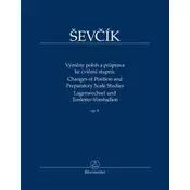 Otakar Ševčík Výměny poloh a průprava ke cvičení stupnic op. 8 Note