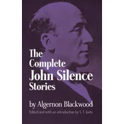 Complete John Silence Stories