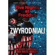 Zwyrodniali. Five Nights at Freddys 2