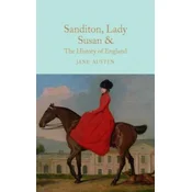 Sanditon, Lady Susan, & The History of England