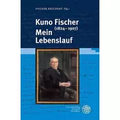 Kuno Fischer (1824-1907). Mein Lebenslauf