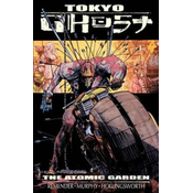 Tokyo Ghost Volume 1: Atomic Garden