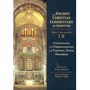 Colossians, 1-2 Thessalonians, 1-2 Timothy, Titus, Philemon