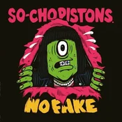 So-Cho Pistons - No Fake (LP)