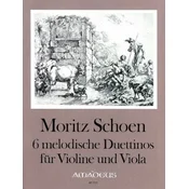 SCHOEN:6 MELODISCHE DUETTINOS FUR VIOLINE UND VIOLA