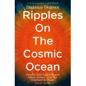 Ripples on the Cosmic Ocean