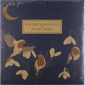Evgeny Grinko - Winter Moonlight/Orange Marmalade (LP)