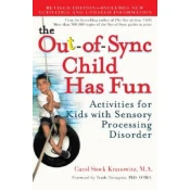Out-of-Sync Child Has Fun, Revised Edition
