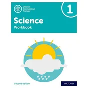 Oxford International Primary Science Second Edition: Workbook 1