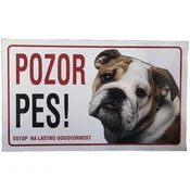 Tabla pozor pes Vstop na lastno odgovornost Angleški buldog - Krtače, glavniki,.. - Krtače, glavniki in krtače - Krtače, glavniki in rokavice