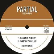 The Rootsman - Pass The Chalice/Tribal Dervish (LP)