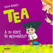 TEA - A co když to nedokážu?