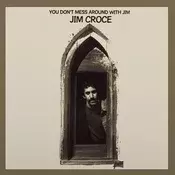 Jim Croce - You Dont Mess Around With Jim (2023 Remixed) (LP)