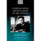 Complicating Articulation in Art Cinema