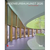 Ingenieurbaukunst 2026: Made in Germany