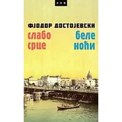 Slabo srce/Bele noci