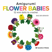 Rayher. Knjiga Amigurumi Flower Babies