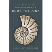 Broadview Introduction to Book History